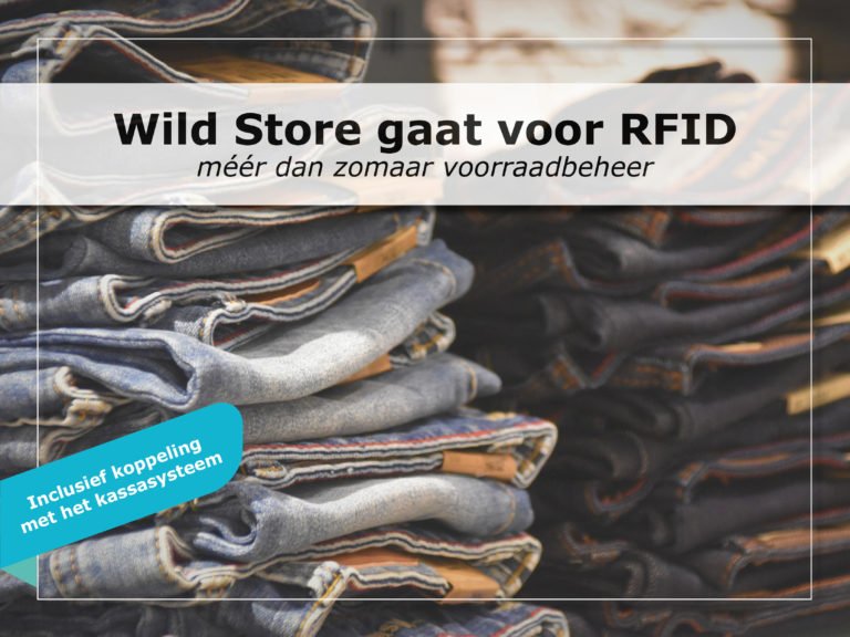 Wild Store gaat voor RFID met Resatec